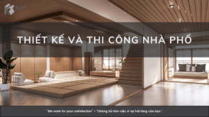 THIẾT KẾ VÀ THI CÔNG NHÀ PHỐ