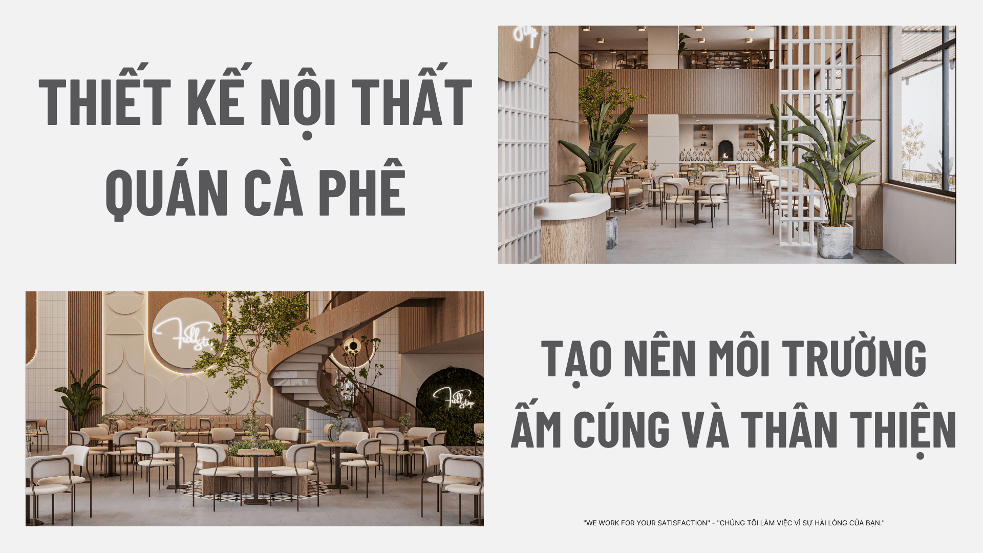 THIẾT KẾ NỘI THẤT QUÁN CÀ PHÊ TẠO NÊN MÔI TRƯỜNG ẤM CÚNG VÀ THÂN THIỆN