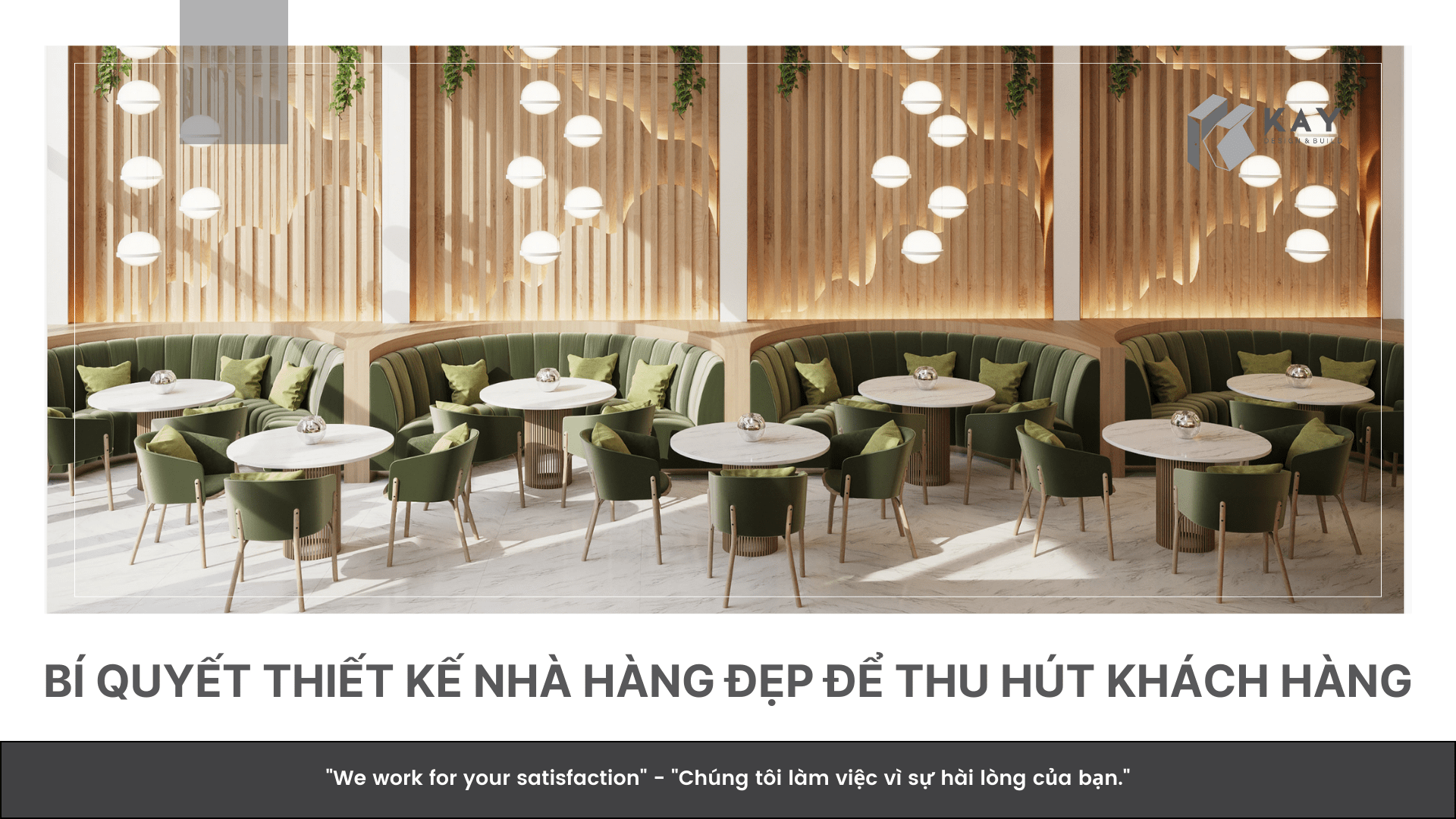 BÍ QUYẾT THIẾT KẾ NHÀ HÀNG ĐẸP ĐỂ THU HÚT KHÁCH HÀNG